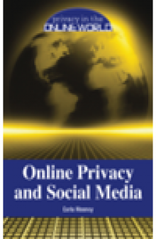 Online Privacy and Social Media