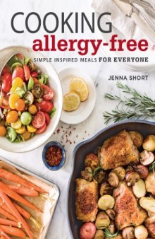 Cooking Allergy-Free  Simple Inspired Meals for Everyone