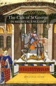 The Cult of St George in Medieval England
