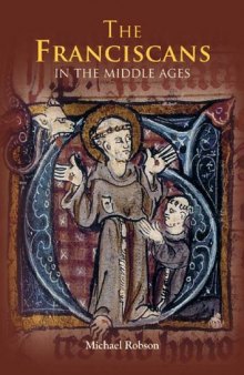The Franciscans in the Middle Ages 