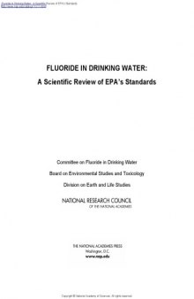 Fluoride in Drinking Water: A Scientific Review of EPA's Standards