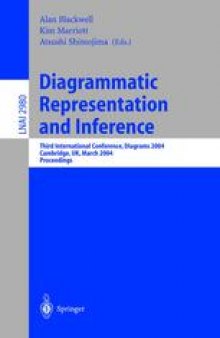 Diagrammatic Representation and Inference: Third International Conference, Diagrams 2004, Cambridge, UK, March 22-24, 2004. Proceedings