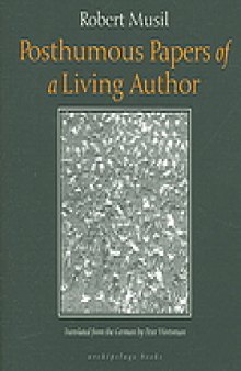 Posthumous papers of a living author