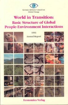 World in Transition - Basic Structure of Global People-Environment Interactions: 1993 Annual Report