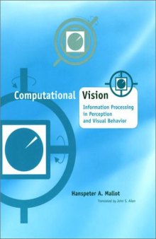 Computational Vision, Information Processing In Perception And Visual Behavior