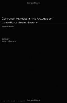 Computer Methods in the Analysis of Large-Scale Social Systems