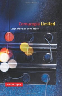 Cornucopia Limited: Design and Dissent on the Internet