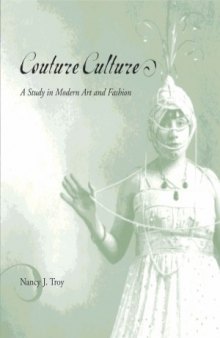 Couture Culture  A Study in Modern Art and Fashion