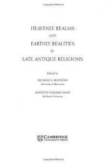 Heavenly Realms and Earthly Realities in Late Antique Religions