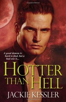 Hotter than Hell (Hell on Earth, Book 3)