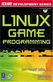 Linux Game Programming w/CD (Prima Tech's Game Development)