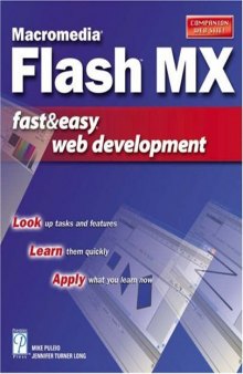 Macromedia Flash MX Fast & Easy Web Development, 1st Edition