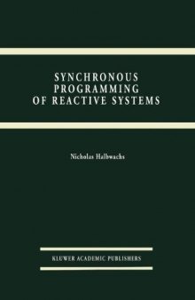 Synchronous programming of reactive systems