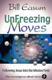 Unfreezing Moves