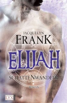 Elijah (Schattenwandler, Band 3)