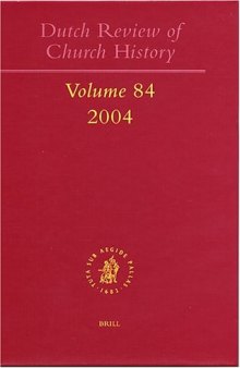 Dutch Review Of Church History Volume 84 (Dutch Review of Church History)