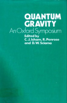Quantum Gravity: an Oxford Symposium