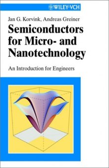 Semiconductors for micro and nanotechnology an introduction for engineers