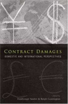 Contract Damages: Domestic and International Perspectives