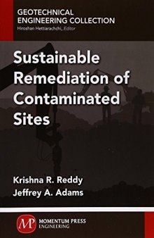 Sustainable remediation of contaminated sites