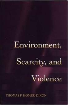 Environment, scarcity, and violence