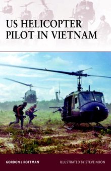 US Helicopter Pilot in Vietnam