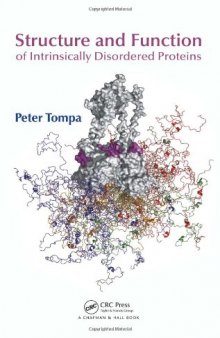 Structure and Function of Intrinsically Disordered Proteins