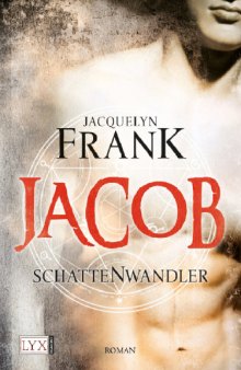 Jacob (Schattenwandler, Band 1)  