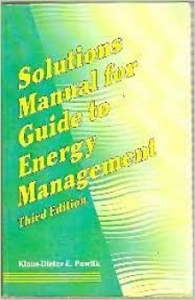 Solutions manual for guide to energy management