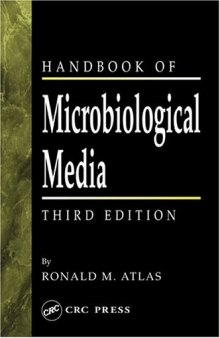 Handbook of Microbiological Media, Third Edition