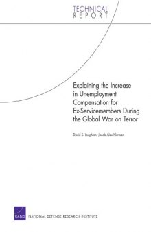 Explaining the Increase in Unemployment Compensation for Ex-Servicemembers During the Global War on Terror (Technical Report)