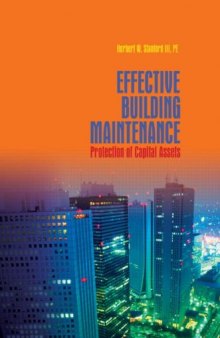 Effective Building Maintenance: Protection of Capital Assets