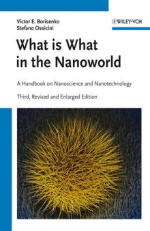 What is What in the Nanoworld, A Handbook on Nanoscience and Nanotechnology, Third Edition
