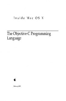 The Objective-C Programming Language - Inside Mac OS X