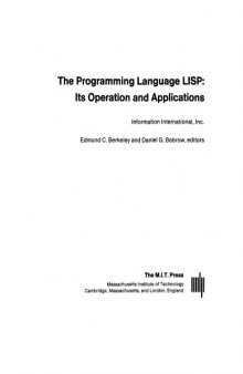 The Programming Language Lisp: Its Operation and Applications