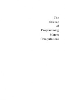 The Science of Programming Matrix Computations