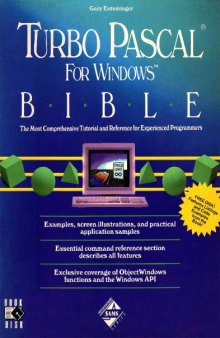 Turbo Pascal for Windows Bible