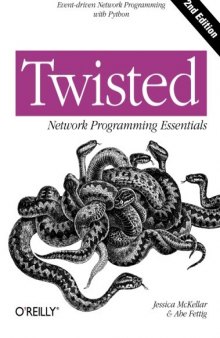 Twisted network programming essentials