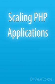 Scaling PHP Applications