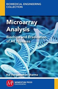 Microarray analysis : biochips and eradication of all diseases