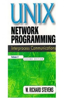 UNIX Network Programming: Interprocess Communications 