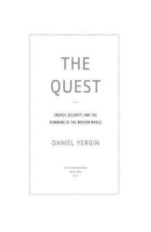 The Quest: Energy, Security, and the Remaking of the Modern World  