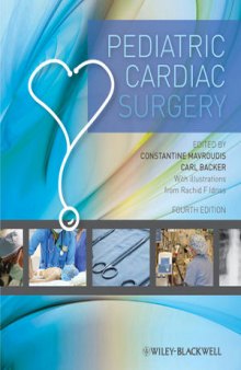 Pediatric Cardiac Surgery, Fourth Edition