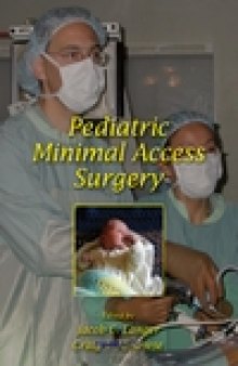 Pediatric Minimal Access Surgery