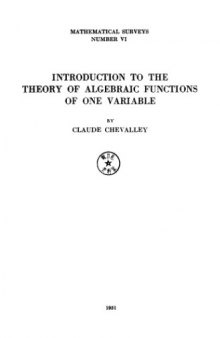 Introduction to the Theory of Algebraic Functions of One Variable 