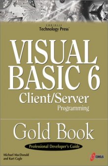 Visual Basic 6 Client/Server programming gold book