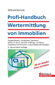 Profi-Handbuch Wertermittlung von Immobilien 