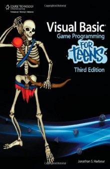 Visual Basic Game Programming for Teens, Third Edition