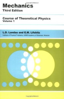 Mechanics, Third Edition: Volume 1 (Course of Theoretical Physics)