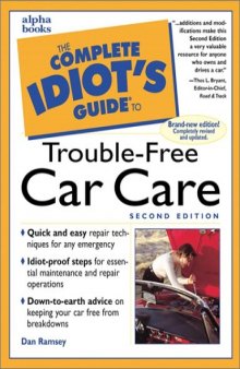 The Complete Idiot's Guide to Trouble-Free Car Care,  (2nd Edition)